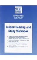 Integrated Science Adventures in Life Earth and Physical Science Guided Reading and Study Workbook Student Edition First Edition 2004c