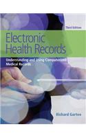 MyLab Health Professions with Pearson etext --Access Card--for Electronic Health Records: Understanding and Using Computerized Medical Records