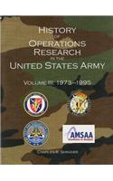 History of Operations Research in the United States Army, V. 3, 1973-1995