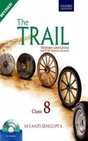 The Trail 8: History & Civics For Icse Middle School