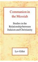 Communion in the Messiah