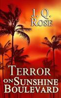 Terror on Sunshine Boulevard: 2nd Edition