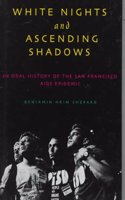 White Nights and Ascending Shadows