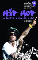 Hip Hop in America: A Regional Guide