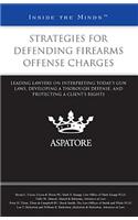 Strategies for Defending Firearms Offense Charges