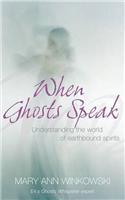 When Ghosts Speak