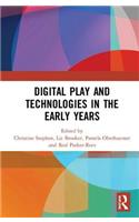 Digital Play and Technologies in the Early Years