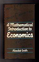 MATHEMATICAL INTRO TO ECONO