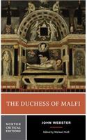 Duchess of Malfi: A Norton Critical Edition