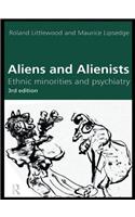 Aliens and Alienists