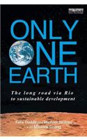 Only One Earth