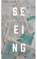 Seeing