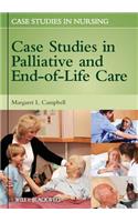 Case Studies in Palliative and End-Of-Life Care