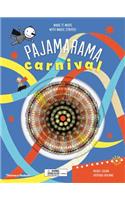 Pajamarama: Carnival