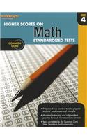 Higher Scores on Standardized Test for Math: Reproducible Grade 4(Steck-Vaughn Higher Scores on Math Standardized Tests)
