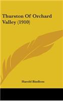 Thurston Of Orchard Valley (1910)