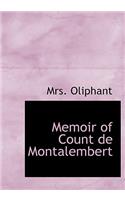 Memoir of Count de Montalembert: (English)