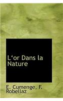 La or Dans La Nature