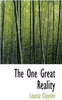 The One Great Reality