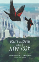 Molly and Magruder Return to New York