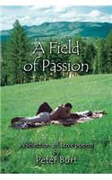 A Field of Passion