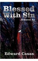 Blessed with Sin: (English)