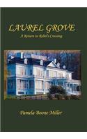 Laurel Grove