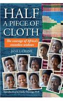 Half a Piece of Cloth