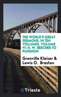 World's Great Sermons. in Ten Volumes. Volume VI