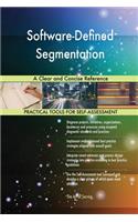 Software-Defined Segmentation A Clear and Concise Reference