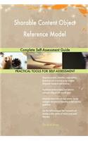 Sharable Content Object Reference Model Complete Self-Assessment Guide