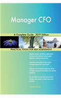 Manager CFO A Complete Guide - 2019 Edition