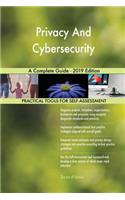Privacy And Cybersecurity A Complete Guide - 2019 Edition