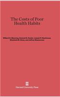 Costs of Poor Health Habits