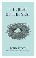 The Best of the Nest: Robin's Nest Columns from the Reporter Newspapers