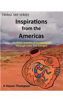 Inspirations from the Americas