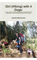 Girl (Hiking) with 4 Dogs