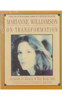 Marianne Williamson on Transformation