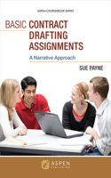 Basic Contract Drafting Assignments: A Narrative Approach(Aspen Coursebook)