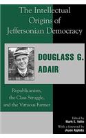 Intellectual Origins of Jeffersonian Democracy