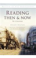 Reading Then & Now
