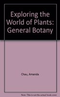 Exploring the World of Plants: General Botany Laboratory Manual