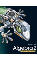 High School Math 2011 Algebra 2 Foundations Student Companion