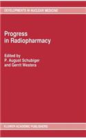 Progress in Radiopharmacy
