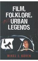 Film, Folklore and Urban Legends