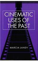 Cinematic Uses of the Past