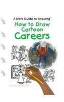 How to Draw Cartoon Careers