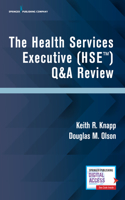 Health Services Executive (Hse) Q&A Review