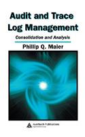 Audit and Trace Log Management