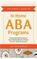 The Parent's Guide to In-Home ABA Programs